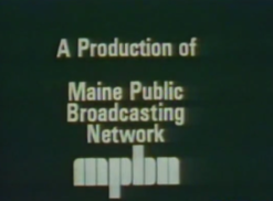 Maine Public Broadcasting Network (1975, Source - In and Out of Maine).png