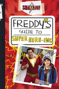 Shazam!: Freddy's Guide to Super Hero-ing (2019)