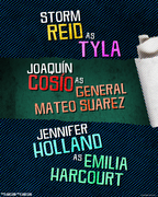 Joaquin Cosio is Mayor General Mateo Suarez, Jennifer Holland is Emilia Harcourt and Storm Reid is Tyla