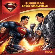 Man of Steel: Superman Saves Smallville (2013)